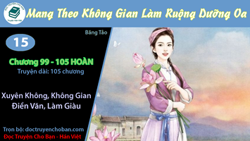 [HV] Mang Theo Không Gian Làm Ruộng Dưỡng Oa